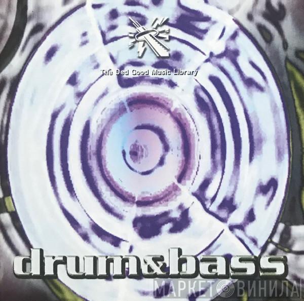  - Drum&Bass