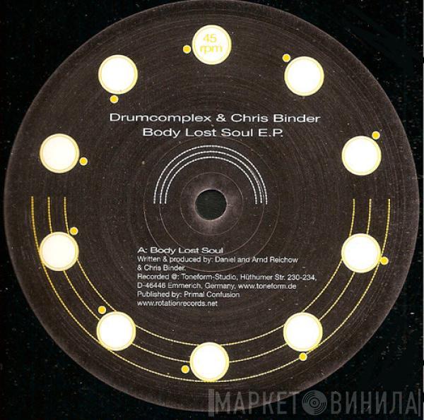 Drumcomplex, Chris Binder - Body Lost Soul E.P.