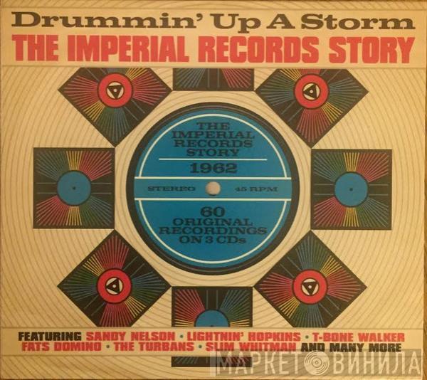  - Drummin' Up A Storm (The Imperial Records Story)