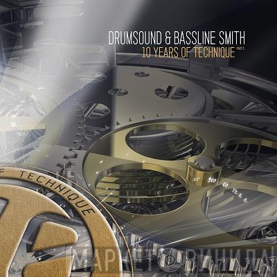 Drumsound & Simon "Bassline" Smith, Tantrum Desire - 10 Years Of Technique Part 2
