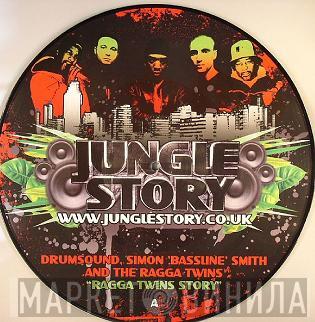 Drumsound, Simon "Bassline" Smith, The Ragga Twins - Ragga Twins Story