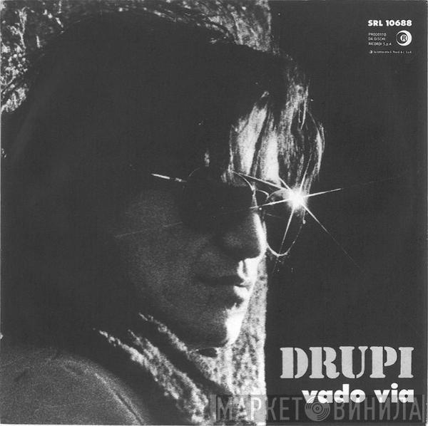 Drupi  - Vado Via