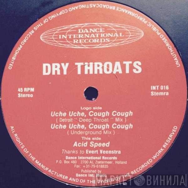 Dry Throats - Uche Uche, Cough Cough