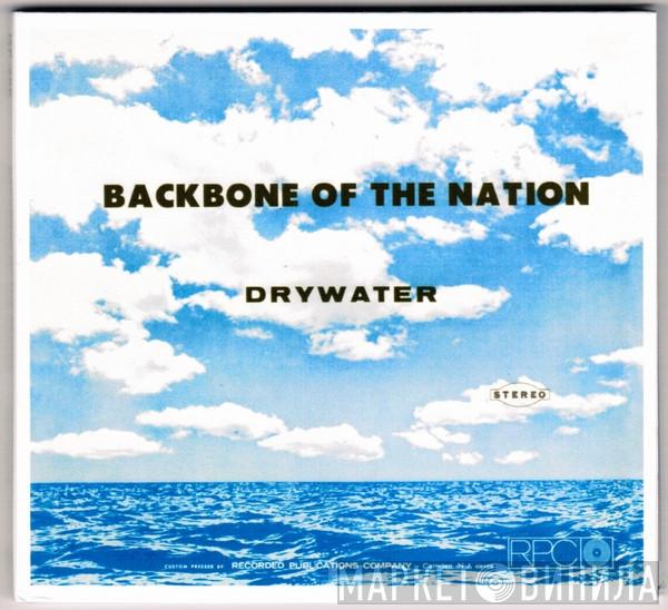 Drywater - Backbone of the Nation