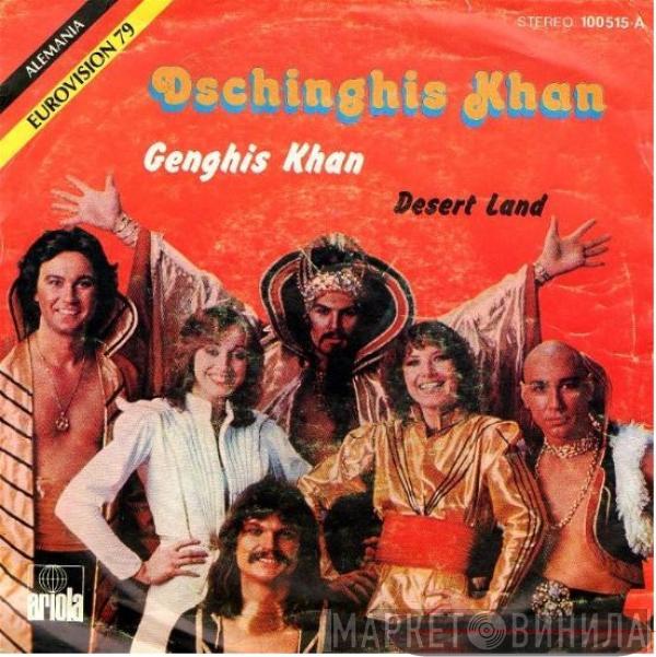  Dschinghis Khan  - Genghis Khan / Desert Land