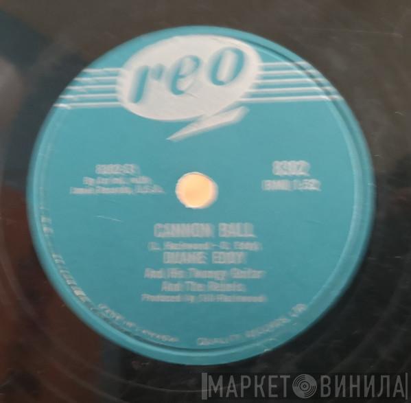  Duane Eddy  - Cannon Ball / Mason Dixon Lion