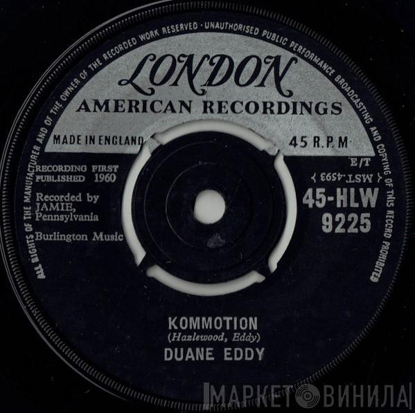  Duane Eddy  - Kommotion / Theme For Moon Children