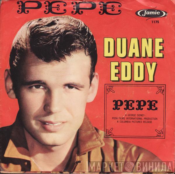  Duane Eddy  - Pepe / Lost Friend