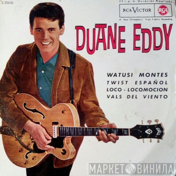  Duane Eddy  - Wild Watusi / Spanish Twist / Loco-Locomotion / Waltz Of The Wind