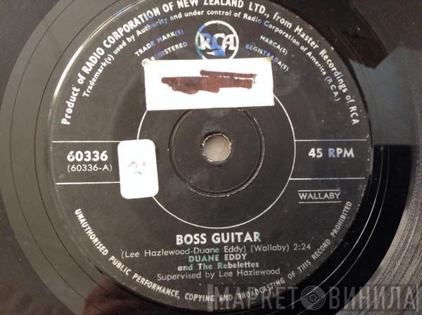  Duane Eddy & The Rebelettes  - Boss Guitar / The Desert Rat