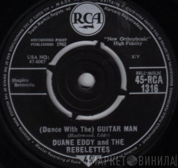 Duane Eddy & The Rebelettes - (Dance With The) Guitar Man