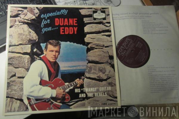  Duane Eddy And The Rebels  - Especially For You