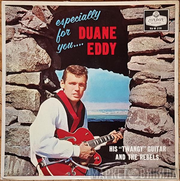  Duane Eddy And The Rebels  - Especially For You