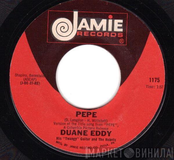 Duane Eddy And The Rebels - Pepe