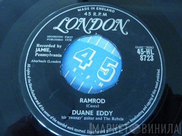 Duane Eddy And The Rebels - Ramrod / The Walker