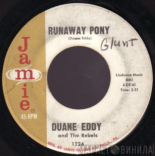  Duane Eddy And The Rebels  - Runaway Pony