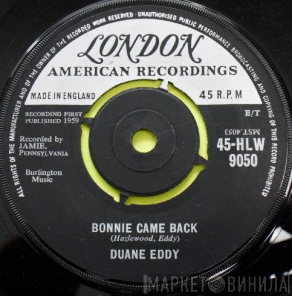 Duane Eddy - Bonnie Came Back