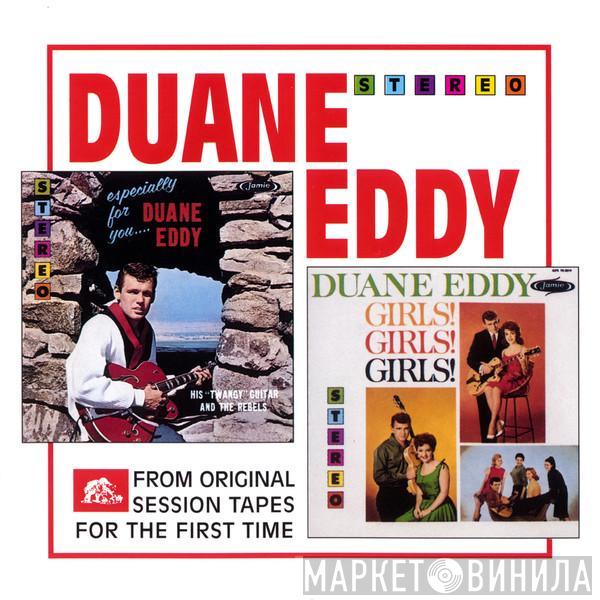 Duane Eddy - Especially For You / Girls! Girls! Girls