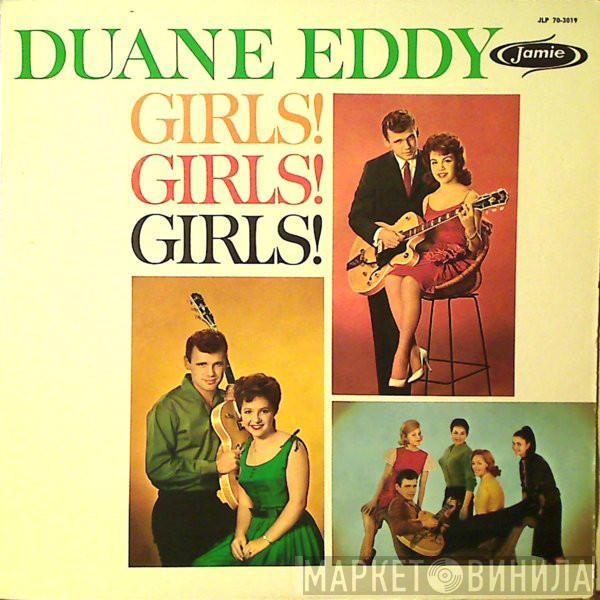 Duane Eddy - Girls! Girls! Girls!