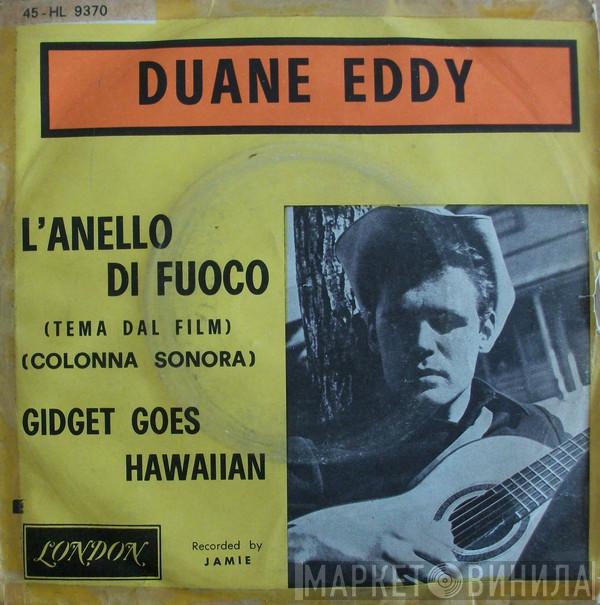  Duane Eddy  - L'Anello Di Fuoco