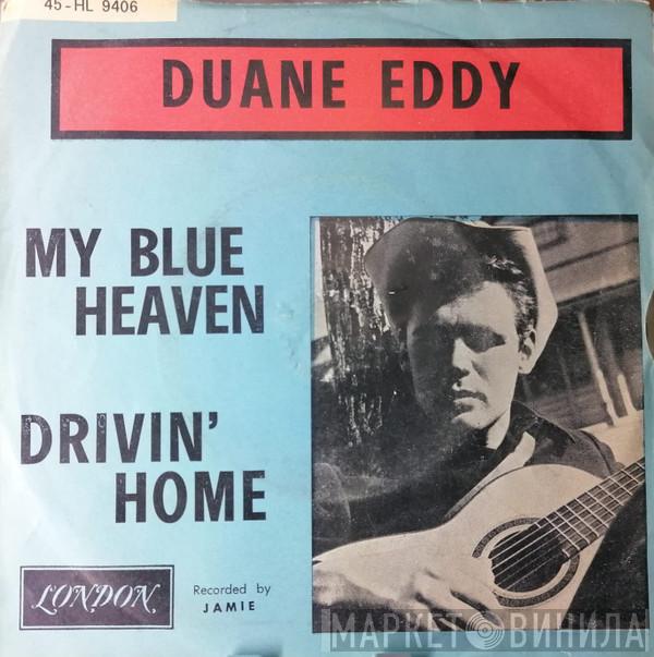  Duane Eddy  - My Blue Heaven