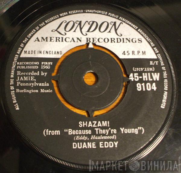 Duane Eddy - Shazam! / The Secret Seven