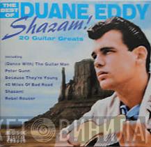 Duane Eddy - Shazam! - 20 Guitar Greats