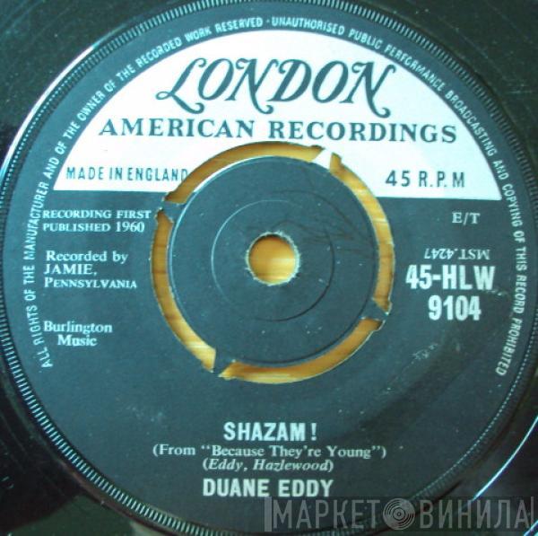 Duane Eddy - Shazam!