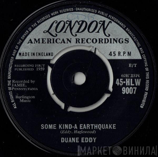  Duane Eddy  - Some Kind-A Earthquake