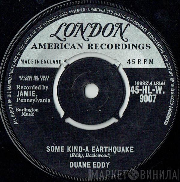 Duane Eddy - Some Kind-A Earthquake