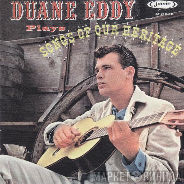 Duane Eddy - Songs Of Our Heritage