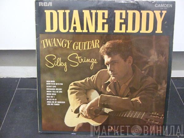 Duane Eddy - Twangy Guitar - Silky Strings