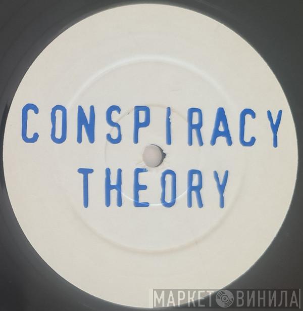 Dub Conspiracy - Conspiracy Theory