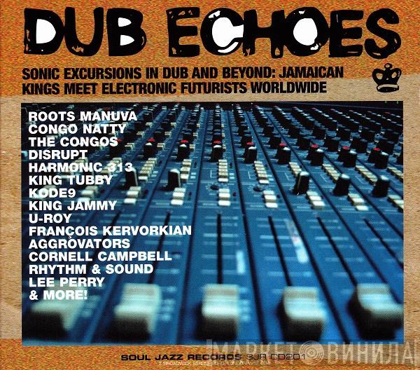  - Dub Echoes