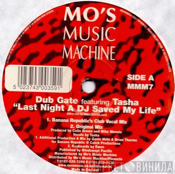 Dub Gate - Last Night A DJ Saved My Life