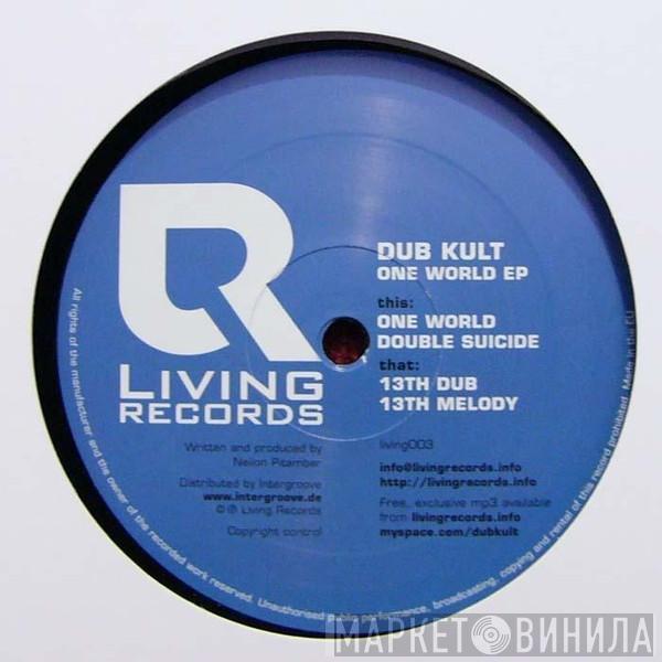 Dub Kult - One World EP