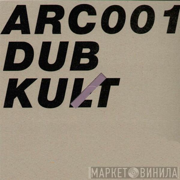 Dub Kult - Stop The World