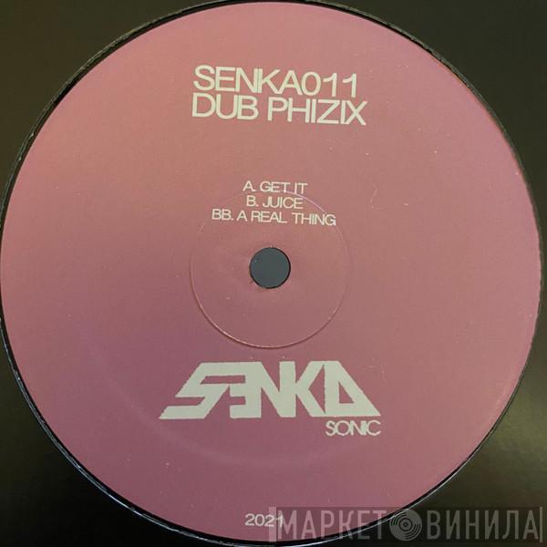 Dub Phizix - SENKA011