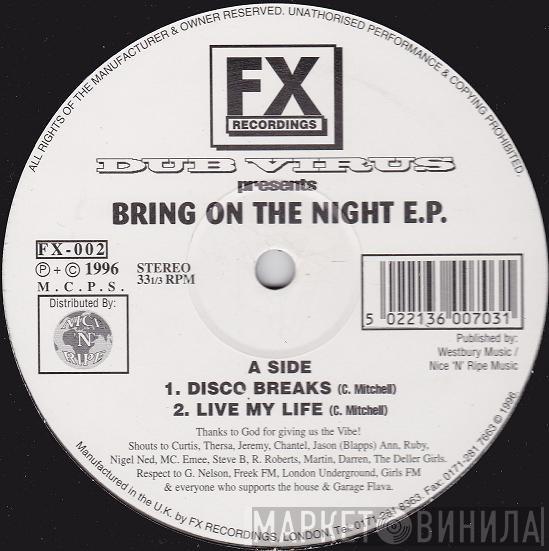 Dub Virus - Bring On The Night E.P.