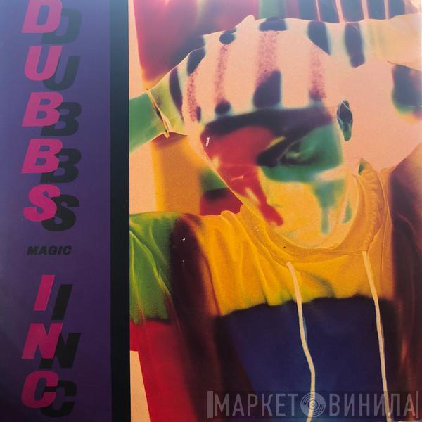 Dubbs Inc. - Magic