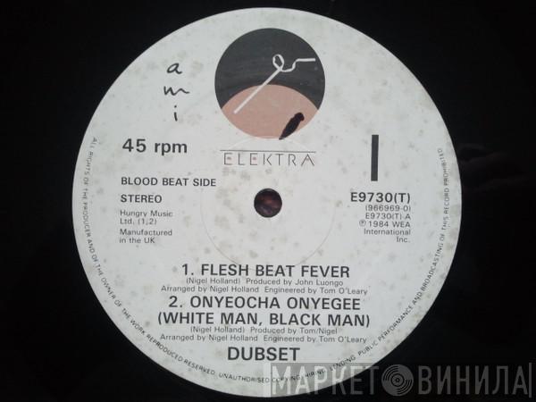  Dubset  - Flesh Beat Fever