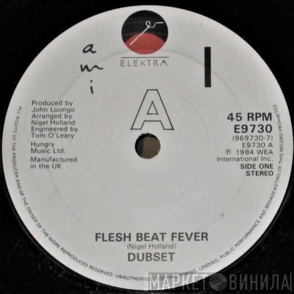  Dubset  - Flesh Beat Fever