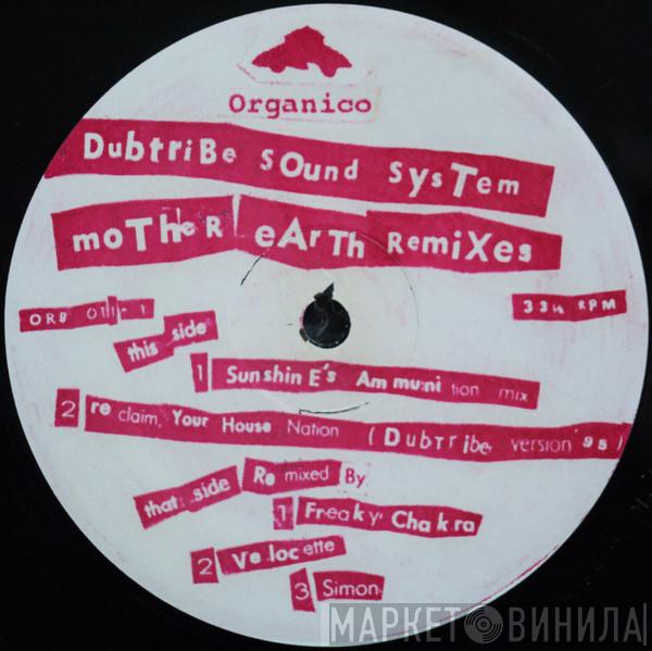 Dubtribe Sound System - Mother Earth Remixes
