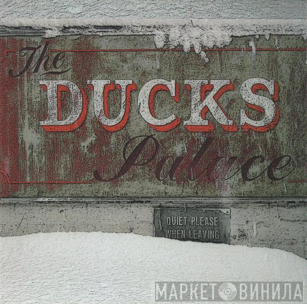 Duck Baker - The Ducks Palace