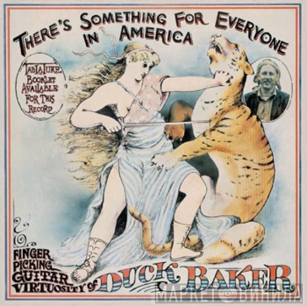 Duck Baker - There’s Something For Everyone In America