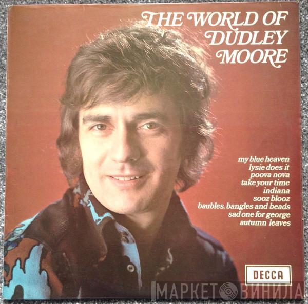 Dudley Moore Trio - The World  Of Dudley Moore