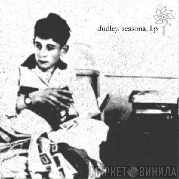 Dudley - Seasonal