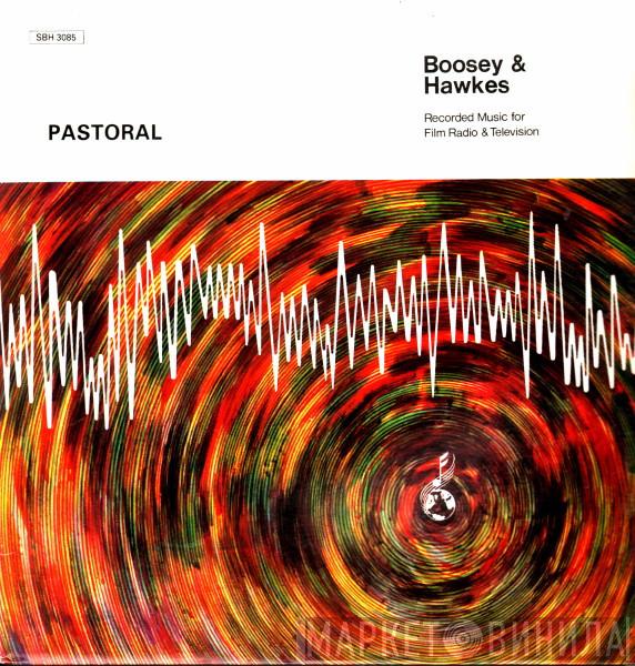 Dudley Simpson, Paul Rodriguez , Aubrey Meyer, Grant Hossack, Gareth Wood  - Recorded Music For Film, Radio & Television - Pastoral