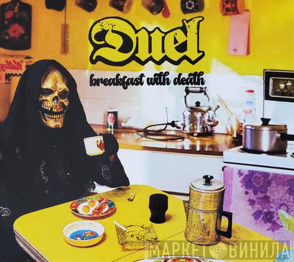Duel  - Breakfast With Death