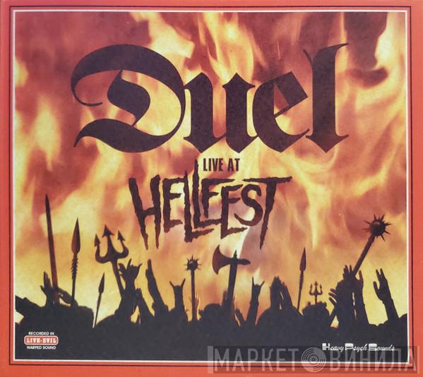 Duel  - Live At Hellfest
